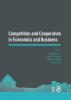 Competition and Cooperation in Economics and Business