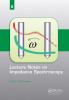 Lecture Notes on Impedance Spectroscopy