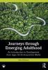 Journeys through Emerging Adulthood