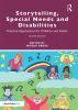 Storytelling Special Needs and Disabilities