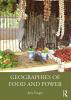 Geographies of Food and Power