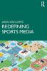 Redefining Sports Media