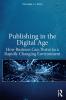 Publishing in the Digital Age