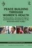 Peace Building Through Women’s Health