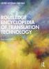 Routledge Encyclopedia of Translation Technology