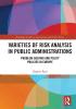 Varieties of Risk Analysis in Public Administrations