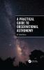 Practical Guide to Observational Astronomy