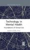 Technology in Mental Health