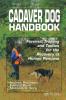 Cadaver Dog Handbook