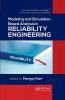 Modeling and Simulation Based Analysis in Reliability Engineering