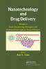 Nanotechnology and Drug Delivery Volume Two