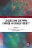 Leisure and Cultural Change in Israeli Society