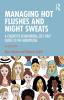 Managing Hot Flushes and Night Sweats