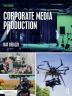 Corporate Media Production