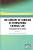 Concept of Genocide in International Criminal Law