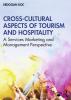 Cross-Cultural Aspects of Tourism and Hospitality