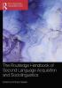 Routledge Handbook of Second Language Acquisition and Sociolingui