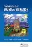 Fundamentals of Sound and Vibration