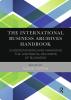 International Business Archives Handbook