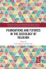 Foundations and Futures in the Sociology of Religion