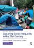 Exploring Social Inequality in the 21st Century