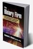 Binary Firm