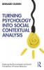 Turning Psychology into Social Contextual Analysis