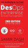 The DesOps Enterprise - 2nd Edition - The Overview and Culture: 2nd Edition - The Overview & Culture