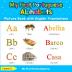 My First Portuguese Alphabets Picture Book with English Translations: Bilingual Early Learning & Easy Teaching Portuguese Books for Kids: 1 (Teach & Learn Basic Portuguese Words for Children)