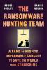 The Ransomware Hunting Team