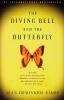 The Diving Bell and the Butterfly