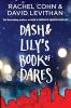 Dash & Lily's Book of Dares 1 (Dash & Lily Series)