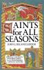 Saints for All Seasons