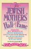 The Jewish Mothers' Hall of Fame