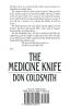 The Medicine Knife: A Novel: 12 (The Spanish Bit Saga)