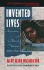 Invented Lives: Narratives of Black Women 1860-1960