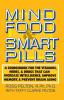 Mind Food and Smart Pills