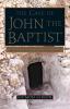 The Cave of John the Baptist: The First Archaeological Evidence of the Historical Reality of the Gospel Story