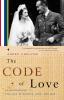 The Code of Love: An Astonishing True Tale of Secrets Love and War