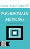 Psychosomatic Medicine – Its Principles and Applications