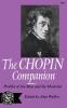 The Chopin Companion: Profiles of the Man and the Musician (Norton Library N668)