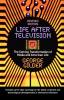 Life After Television – The Coming Transformation of Media and American Life