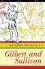 The Complete Plays of Gilbert & Sullivan Revised Edition