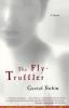 The Fly–Truffler