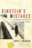 Einstein′s Mistakes – The Human Failings of Genius