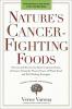 Nature's Cancer-Fighting Foods