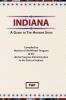 Indiana: A Guide to the Hoosier State (American Guide)