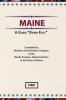 Maine: A Guide Down East (American Guide)