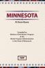 Minnesota: A State Guide (American Guide)