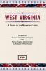 West Virginia: A Guide to the Mountain State: WV (American Guide)